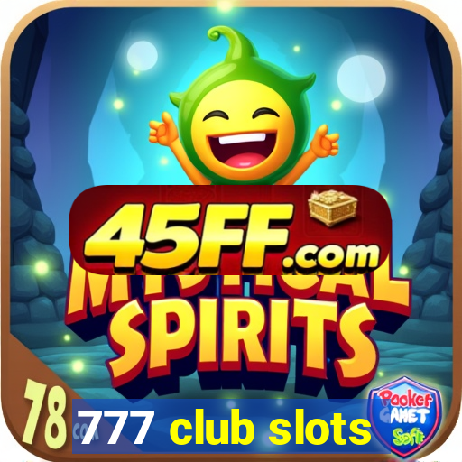 777 club slots